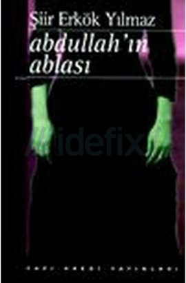 Abdullah’ın Ablası