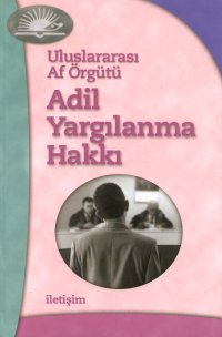 Adil Yargılanma Hakkı