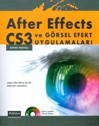 After Effects CS3 ve Görsel Efekt  Uygulamaları