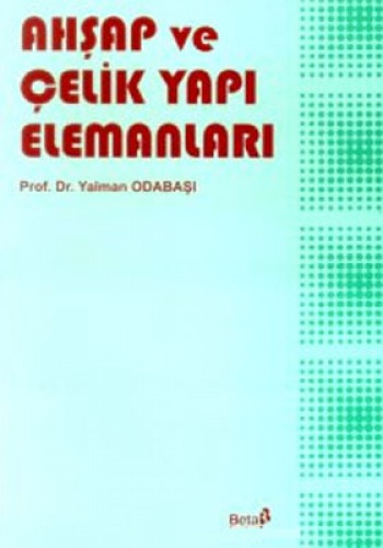 Ahşap ve Çelik Yapı Elemanları