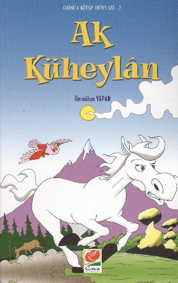 Ak Küheylan - Gonca Kitap Dünyası 2