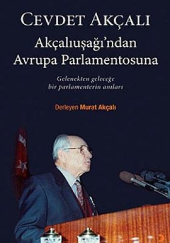 Akçalıuşağı’ndan Avrupa Parlamentosuna