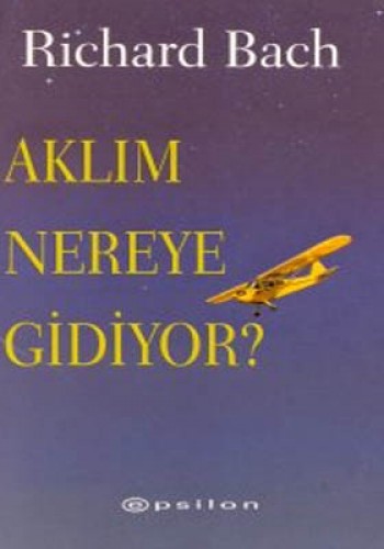 Aklım Nereye Gidiyor %25 indirimli