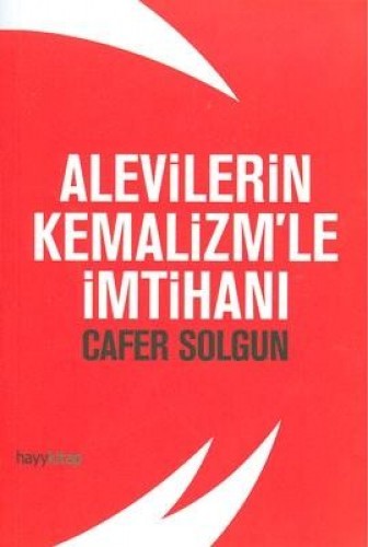 Alevilerin Kemalizmle İmtihanı %17 indirimli Cafer Solgun