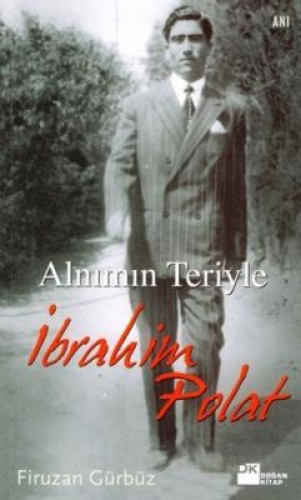 Alnımın Teriyle  İbrahim Polat