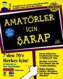 Amatörler İçin Şarap