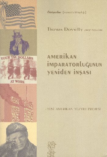 Amerikan İmparatorluğunun Yeniden İnşası Yeni Amerikan Yüzyılı Projesi