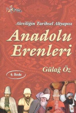 Anadolu Erenleri Aleviliğin Tarihsel Alt Yapısı