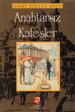 Anahtarsız Kafesler