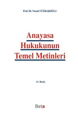 Anayasa Hukukunun Temel Metinleri