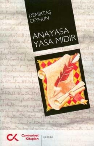 Anayasa Yasa Mıdır