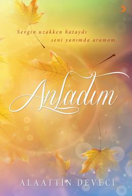 Anladım