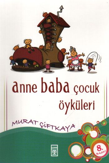 Anne Baba Çocuk Öyküleri