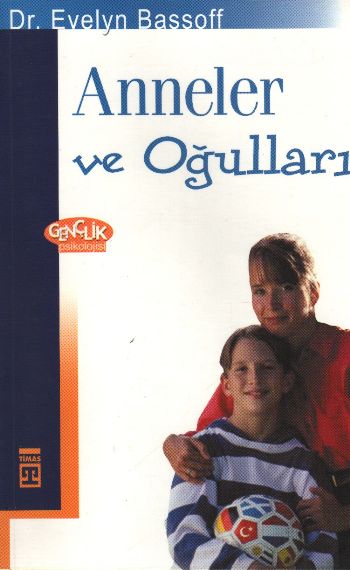 Anneler ve Oğulları