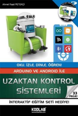 Arduino ve Android İle Uzaktan Kontrol Sistemleri