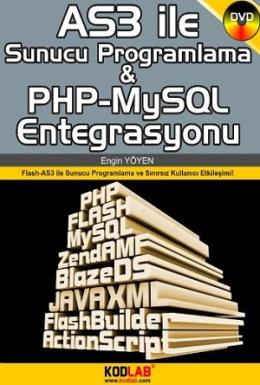 AS3 ile Sunucu Programlama ve PHP MySQL Entegrasyonu