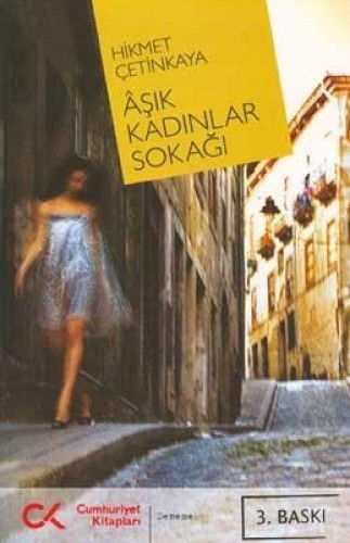 Aşık Kadınlar Sokağı %17 indirimli Hikmet Çetinkaya