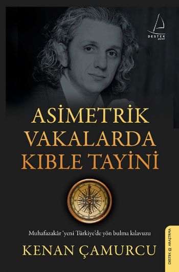 Asimetrik Vakalarda Kıble Tayini