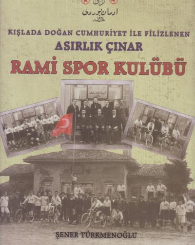 Asırlık Çınar Rami Spor Kulübü-Ciltli