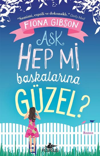 Aşk Hep mi Başkalarına Güzel