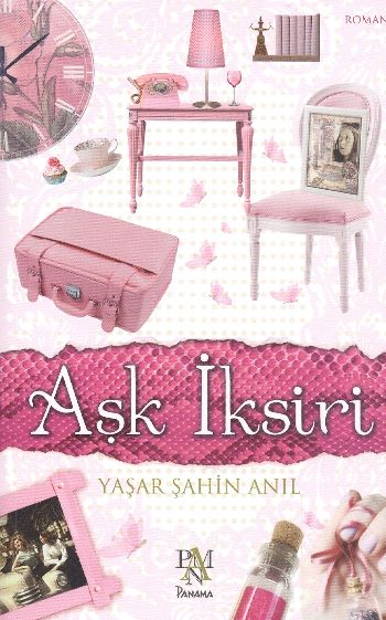 Aşk İksiri %17 indirimli Yaşar Şahin Anıl