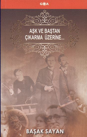 Aşk ve Baştan Çıkarma Üzerine