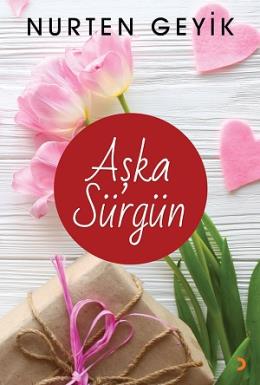 Aşka Sürgün