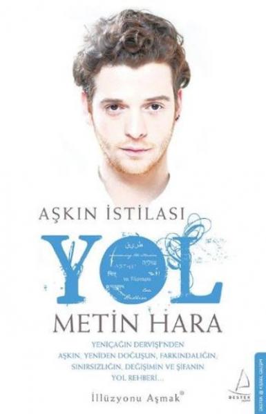 Aşkın İstilası Yol %17 indirimli Metin Hara