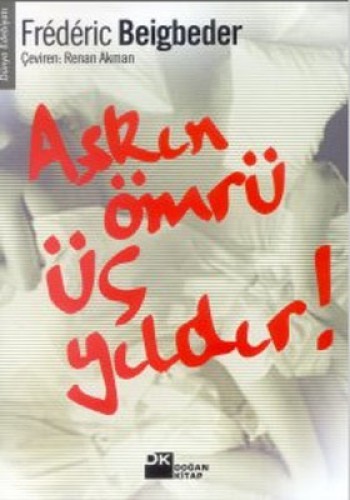 Aşkın Ömrü Üç Yıldır