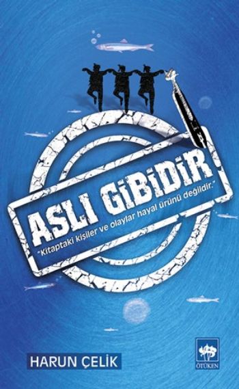 Aslı Gibidir