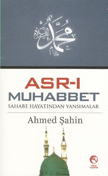 Asr-ı Muhabbet