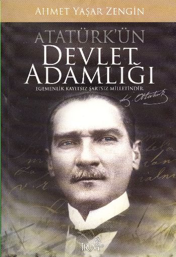 Atatürk'ün Devlet Adamlığı