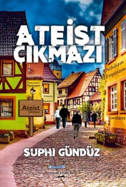 Ateist Çıkmazı