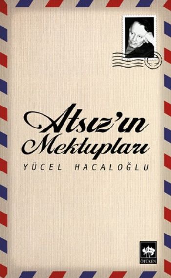 Atsızın Mektupları