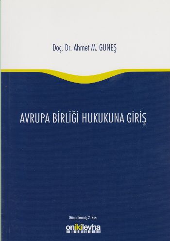 Avrupa Birliği Hukukuna Giriş