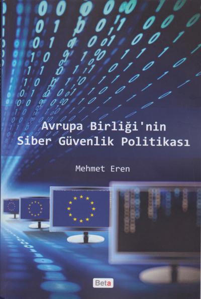 Avrupa Birliği'nin Siber Güvenlik Politikası