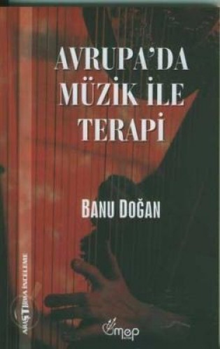 Avrupa’da Müzik İle Terapi