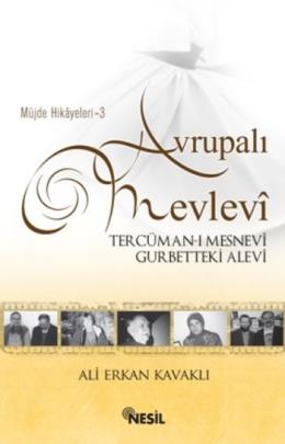 Avrupalı Mevlevi %17 indirimli Ali Erkan Kavaklı