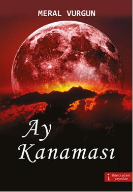 Ay Kanaması