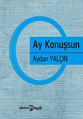 Ay Konuşsun