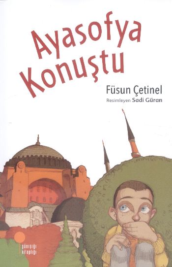 Ayasofya Konuştu