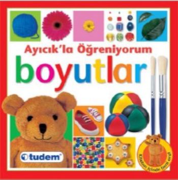 Ayıcık’la Öğreniyorum-Boyutlar