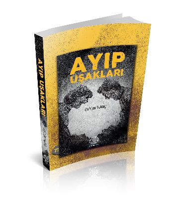 Ayıp Uşakları Üstün İnanç