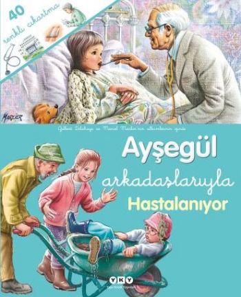 Ayşegül Arkadaşlarıyla 5 Hastalanıyor