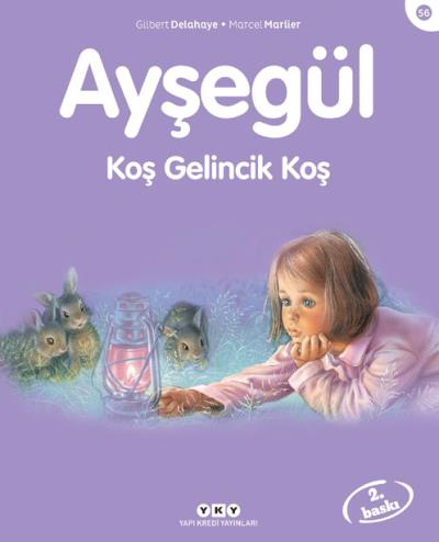 Ayşegül Serisi 56 Koş Gelincik Koş