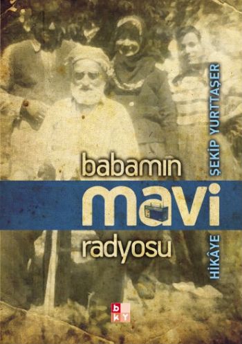 Babamın Mavi Radyosu