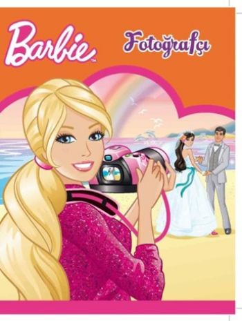 Barbie Fotoğrafçı Resimli Öykü Kitabı