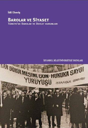 Barolar ve Siyaset Türkiyede Barolar ve Devlet Kurumları %17 indirimli