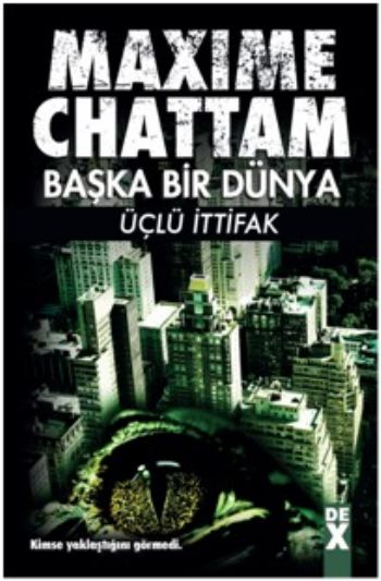 Başka Bir Dünya Üçlü İttifak