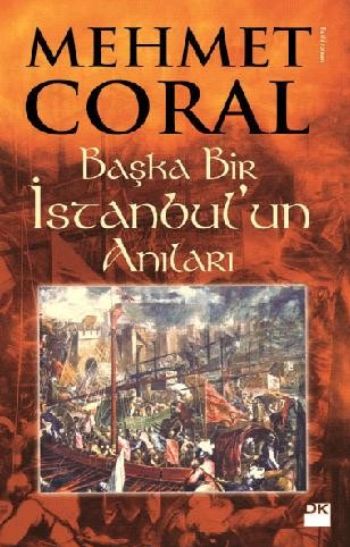 Başka Bir İstanbulun Anıları %17 indirimli Mehmet Coral